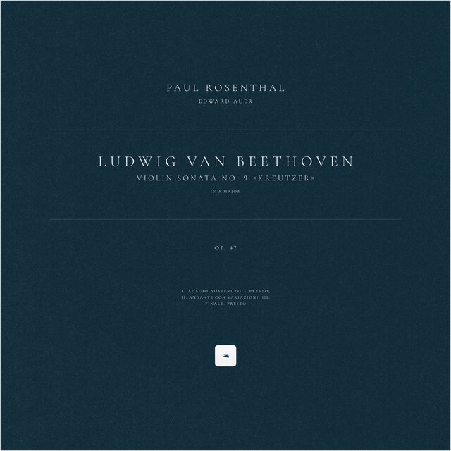 Violin Sonata No. 9 in A Major 'Kreutzer', Op. 47