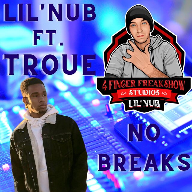 No Breaks (feat. Troue)