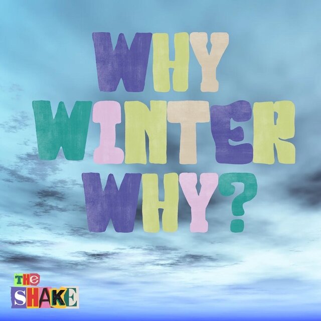 Why Winter Why?