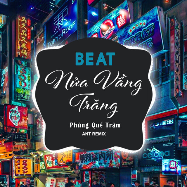 Nửa Vầng Trăng (Beat)
