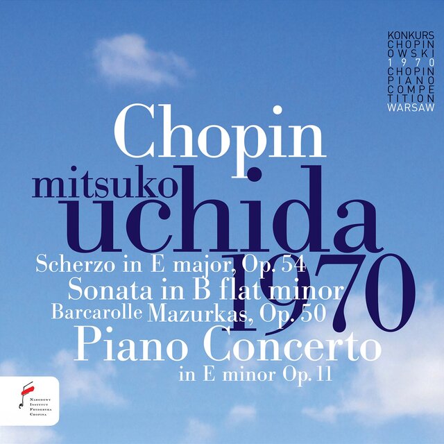 Frédéric Chopin: Mitsuko Uchida - Laureate Second Prize of the 8th International Fryderyk Chopin Piano Competition, 1970