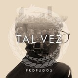 Tal Vez