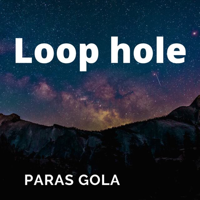 Loop Hole