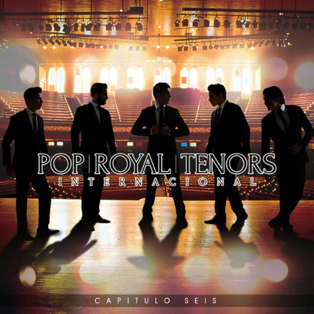 Pop Royal Tenors. Internacional. (Capítulo VI)