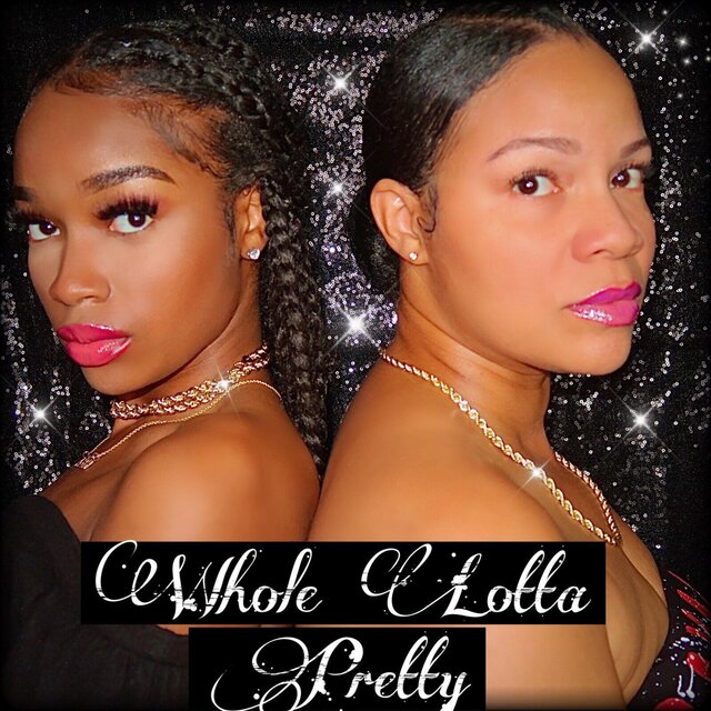 Whole Lotta Pretty Freestyle (feat. Tiffany Daunn)