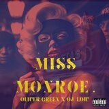 Miss Monroe (feat. Oj_Low)
