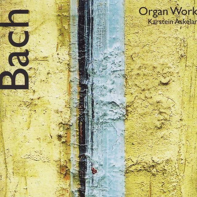 Bach: Organ Works