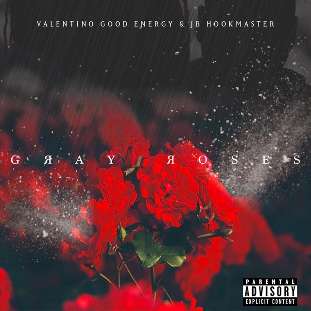 Gray Roses (feat. JB Hookmaster)