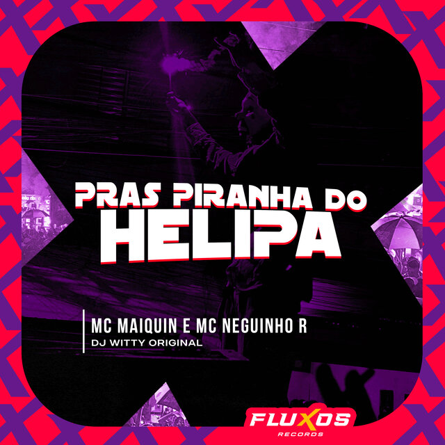 Pras Piranha do Helipa