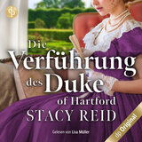 Teil 1 - Die Verführung des Duke of Hartford - Forever My Lord-Reihe, Band 2