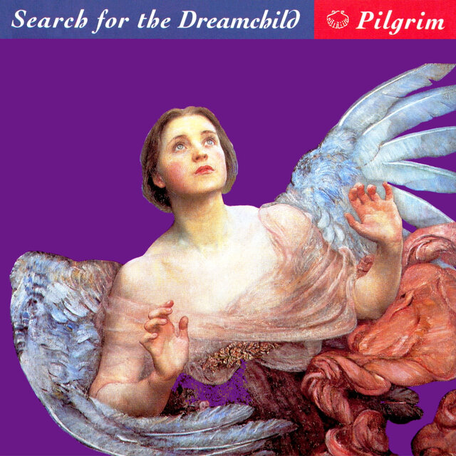 Search For The Dreamchild