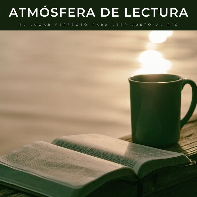 Atmósfera De Lectura: El Lugar Perfecto Para Leer Junto Al Río
