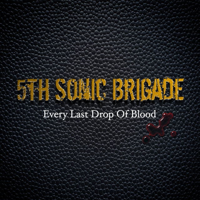 Every Last Drop of Blood