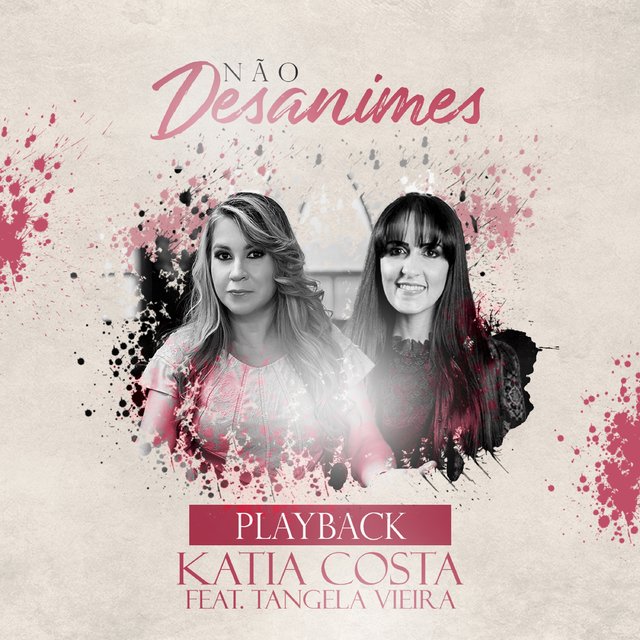 Não Desanimes (Playback)