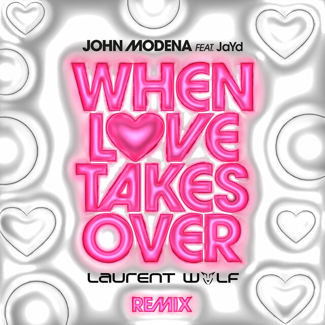 WHEN LOVE TAKES OVER (Laurent Wolf Remix)