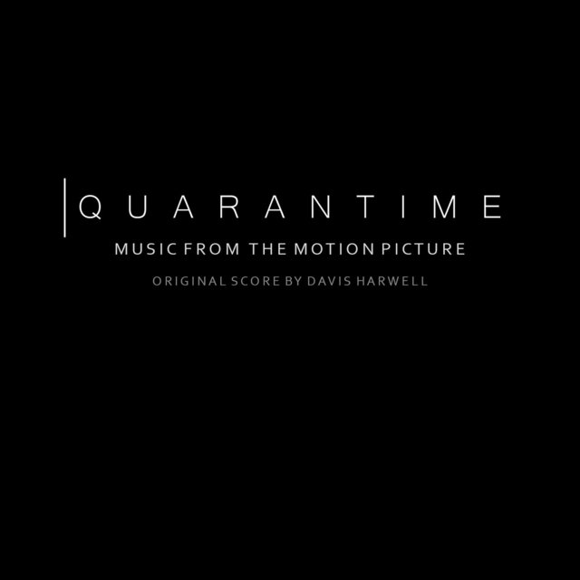 Suite from Quarantime (Original Motion Picture Soundtrack)