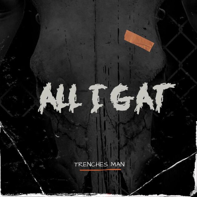 All I Gat