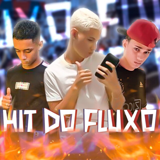 Hit do Fluxo