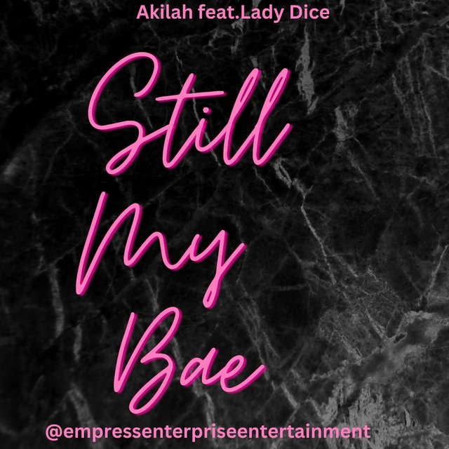 Still My Bae