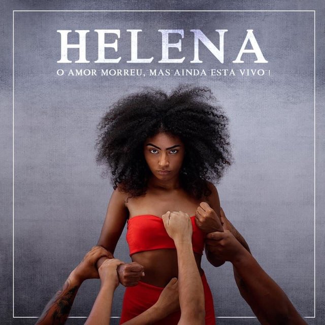 Helena - O Amor Morreu, Mas Ainda Está Vivo!