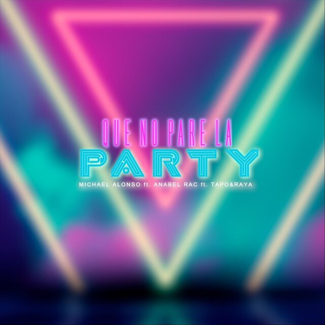 Que No Pare la Party