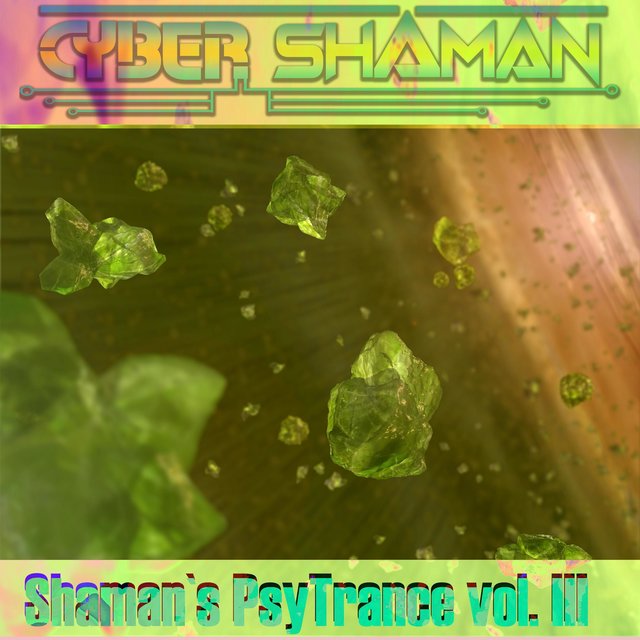 Shaman's PsyTrance vol. III