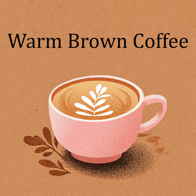 Warm Brown Coffee