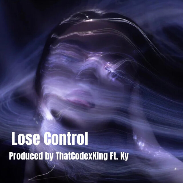 Lose Control (ThatCodexKing Remix)