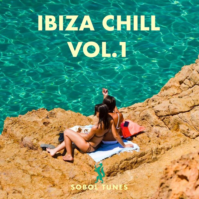 Ibiza Chill, Vol. 1