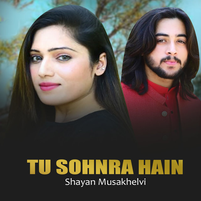 Tu Sohnra Hain