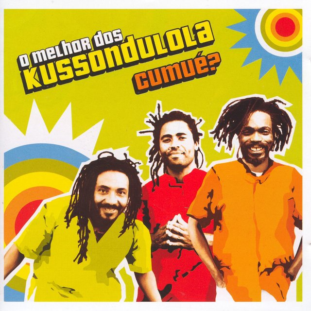 O Melhor Dos Kussondulola - Cumué?