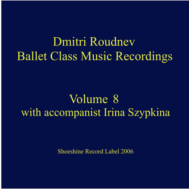 Ballet Class Music Recordings Vol. 8