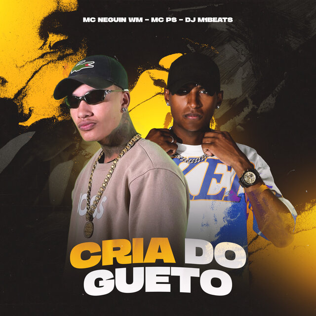 Cria Do Gueto
