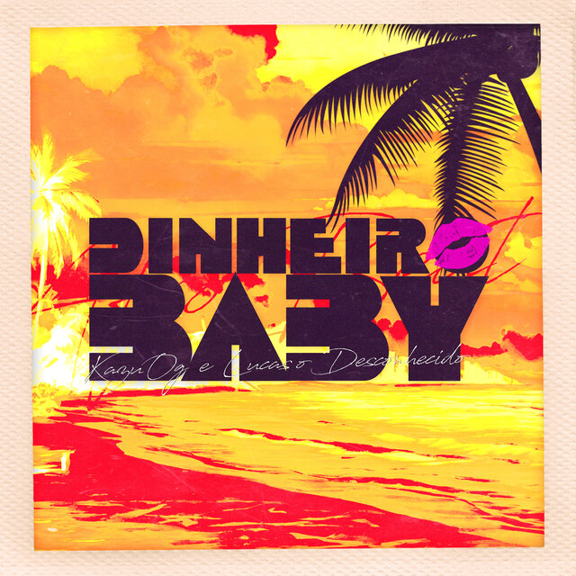 Dinheiro, Baby