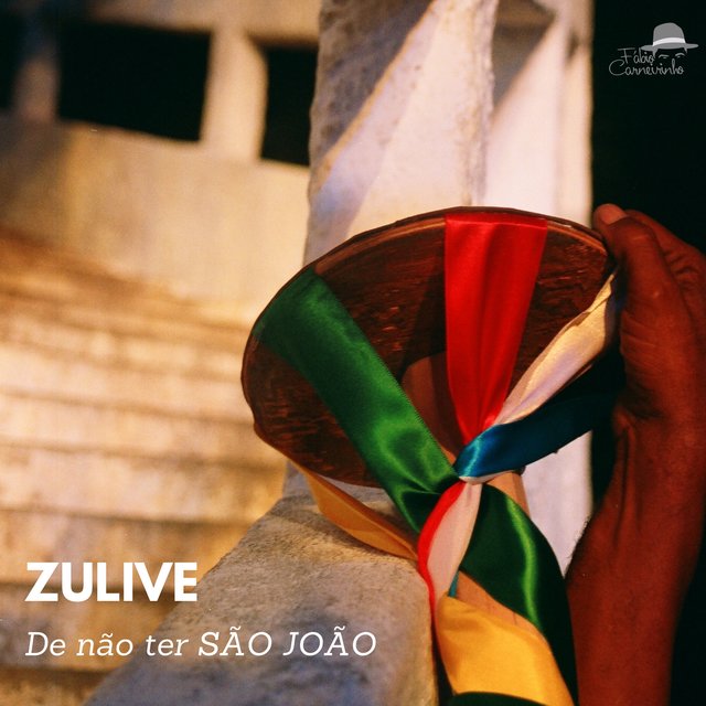 Zulive de Não Ter São João