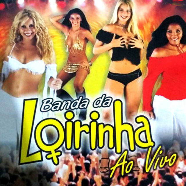 Banda da Loirinha, Vol.02 (Ao Vivo)
