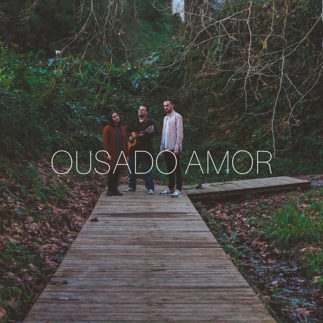 Ousado Amor