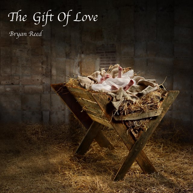 The Gift of Love