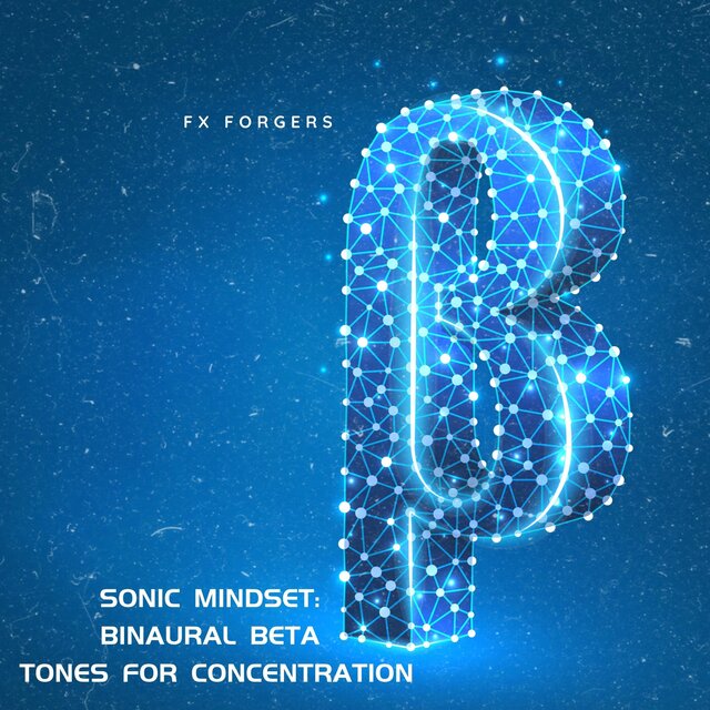 Sonic Mindset: Binaural Beta Tones for Concentration