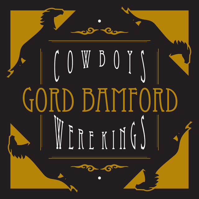 Cowboys Were Kings