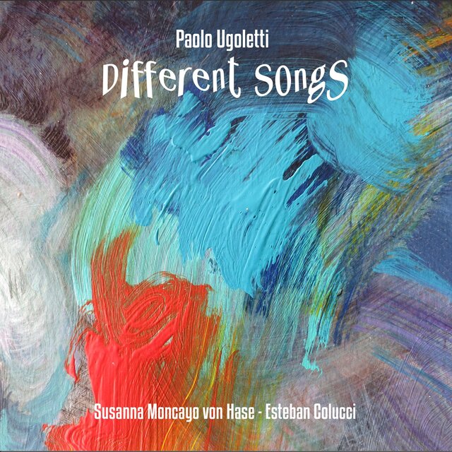 Paolo Ugoletti: Different Songs