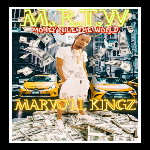 M.R.T.W (MONEY RULE THE WORLD)