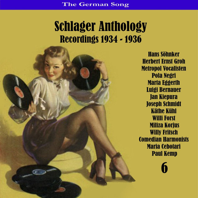 The German Song / Schlager Anthology, Vol. 6 - Recordings 1934 - 1936