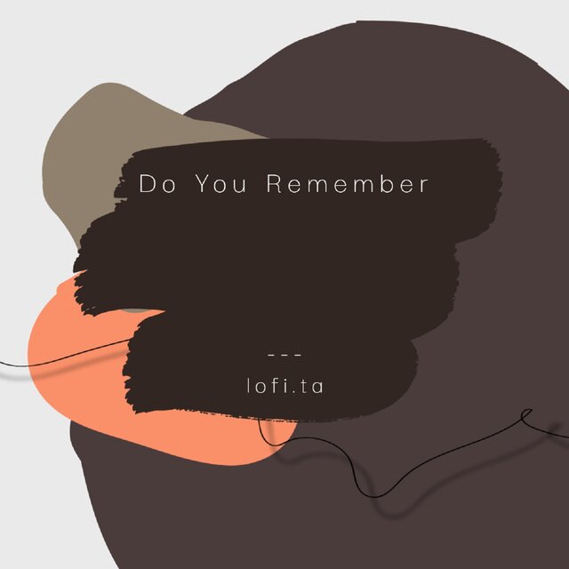 Do You Remember