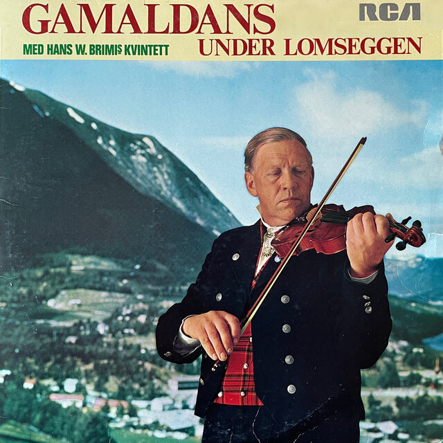 Hans W. Brimis kvintett: Gamaldans under Lomseggen