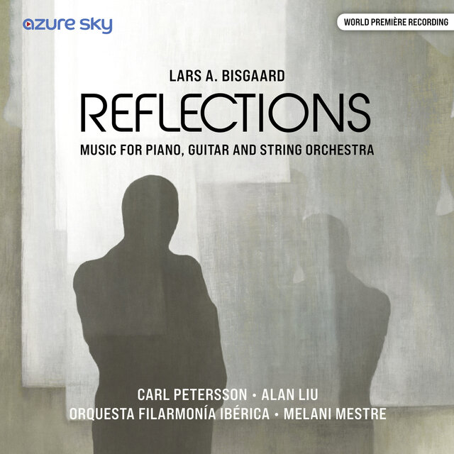 Lars A. Bisgaard: Reflections (Music for Piano)