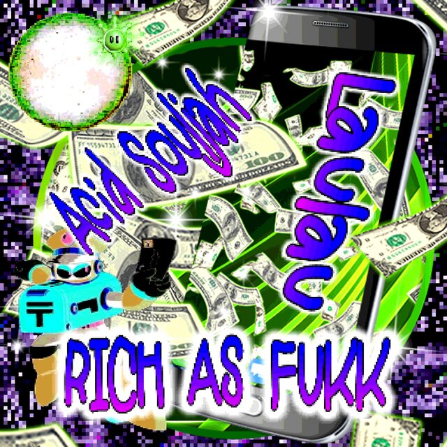 RICH AS FUKK$