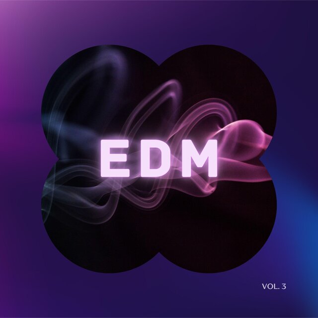EDM for Streaming, Vol. 3