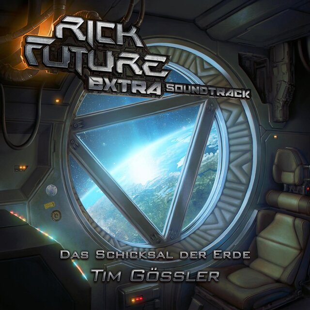 Rick Future: Das Schicksal der Erde (Soundtrack zum Hörspiel)