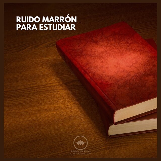 Ruido Marrón para Estudiar